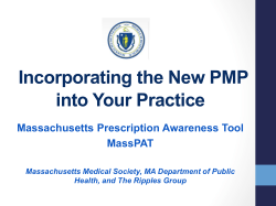 Incorporating the NEW MassPAT into your Practice