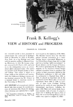 Frank B. Kellogg`s view of history and progress.