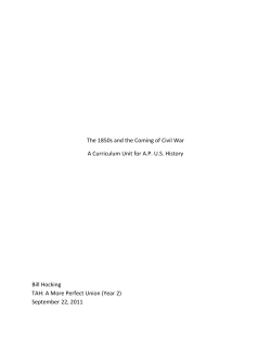 The 1850s and the Coming of Civil War A Curriculum Unit for