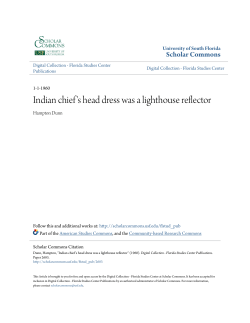 Indian chief`s head dress was a lighthouse reflector