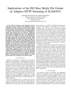 Implications of the ISO Base Media File Format on Adaptive HTTP