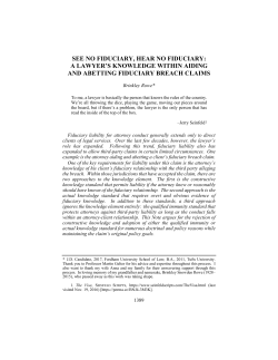 see no fiduciary, hear no fiduciary: a lawyer`s knowledge within