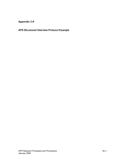 Appendix 3-A APS Structured Interview Protocol Example
