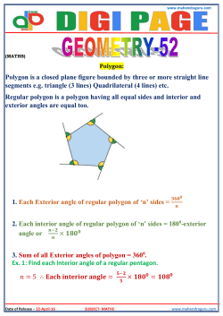 Polygon is a closed plane figure bounded by three or more straight