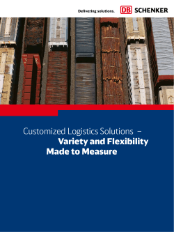 Customized Logistics Solutions &ndash; Variety and Flexibility Made to