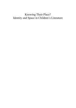 Knowing Their Place? Identity and Space in Children`s Literature