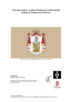 Non Sine Labore: Cultural Endeavours of the Gondi Family in