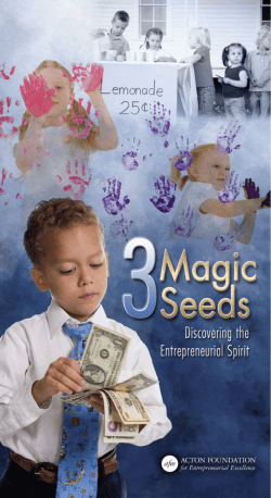 The 3 &ldquo;Magic Seeds&rdquo; of Entrepreneurship