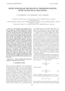 SOME NONLINEAR MECHANICAL PROBLEMS SOLVED WITH