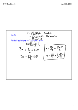 Ex. 1: Find all solutions to 2cos3x - 1 =0