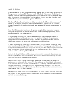 Article 18 &ndash; Bishops In previous articles, we have discussed priests