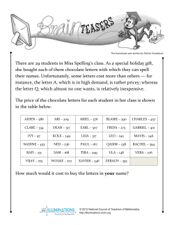 There are 29 students in Miss Spelling`s class. As a special holiday