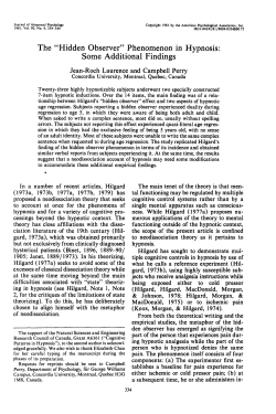 The "Hidden Observer" Phenomenon in Hypnosis: Some Additional