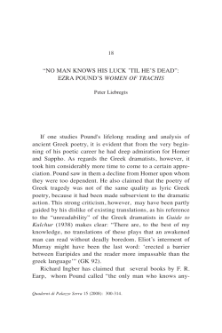 "No Man Knows His Luck `Til He`s Dead": Ezra Pound`s Women of