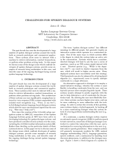 CHALLENGES FOR SPOKEN DIALOGUE SYSTEMS