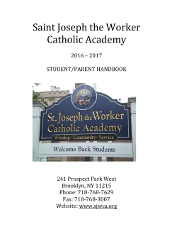 Student/Parent handbook. - St. Joseph the Worker Catholic Academy