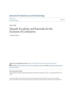 Massiah, Escobedo, and Rationales for the Exclusion of Confessions