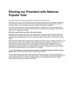 Electing our President with National Popular Vote