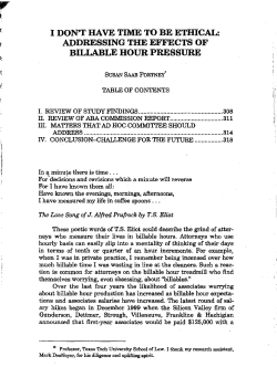 I Don`t Have Time to be Ethical: Addressing the Effects of Billable Hour
