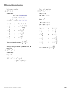 Solve each equation. 35. 64x + 1 = 0 SOLUTION: Therefore, the