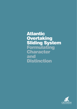 Atlantic Overtaking Sliding System Formulating Character and