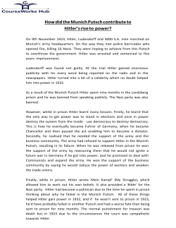How did the Munich Putsch contribute to Hitler`s rise to power?