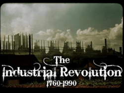 The Industrial Revolution