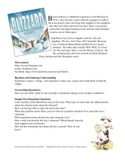 Based on Rocco`s childhood experience of the Blizzard of 1978, a