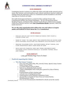 CONSTITUTING AMERICA`S IMPACT OUR MISSION OUR GOALS