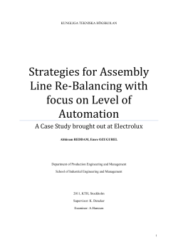 Strategies for Assembly Line Re-Balancing with focus on Level of
