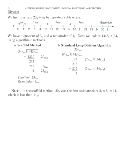 Division We first illustrate 235 &divide; 45 by repeated subtraction