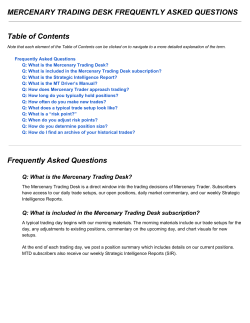 MERCENARY TRADING DESK FREQUENTLY