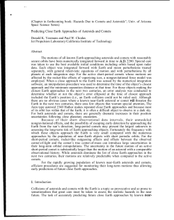 Predicting Close Earth Approaches of Asteroids and Comets