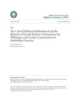 The Cult of Millenial Motherhood and the Rhetoric of Female Reform