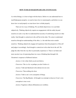 HOW TO READ SHAKESPEARE (OR ANYONE ELSE)