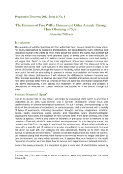 The Existence of Free Will in Humans and Other Animals Through