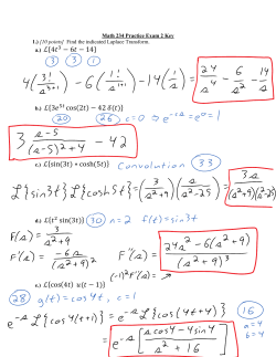 a.) ℒ 4 &minus; 6 &minus; 14 b.) ℒ 3 cos 2 &minus; 42 c.) ℒ sin 3 &lowast; cosh 5 d.) ℒ sin 3 e