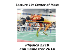 Center of Mass - University of Utah Physics