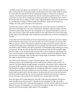 I would like to talk to you about a man named Cecil. Cecil is in his