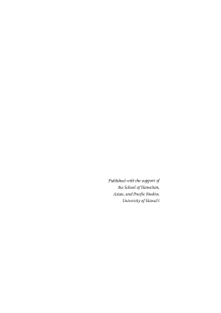 Published with the support of the School of Hawaiian, Asian, and