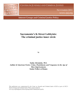 Sacramento`s K-Street Lobbyists: The criminal justice inner circle