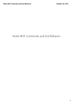 Notes #23 Continuity and End Behavior