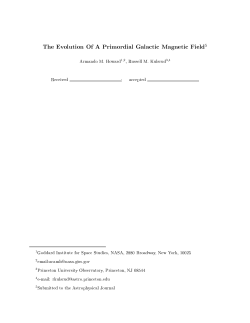 The Evolution Of A Primordial Galactic Magnetic Field5