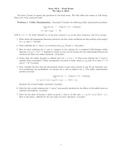 Econ 101A &mdash; Final Exam We May 9, 2012. You have 3 hours to