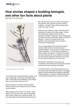 How zinnias shaped a budding biologist, and other fun facts about