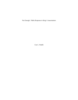 Not Enough: Public Response to King`s Assassination Lisa L. Schalk