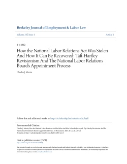 How the National Labor Relations Act Was Stolen And How It Can