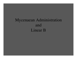 Mycenaean Administration and Linear B