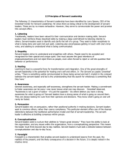 12 Principles of Servant Leadership The following 12 characteristics