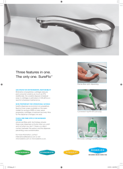 Three features in one. The only one. SureFlo&trade;